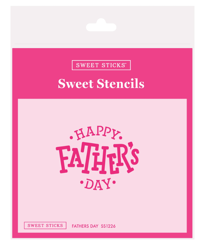 Fathers Day Stencil by Sweet Sticks