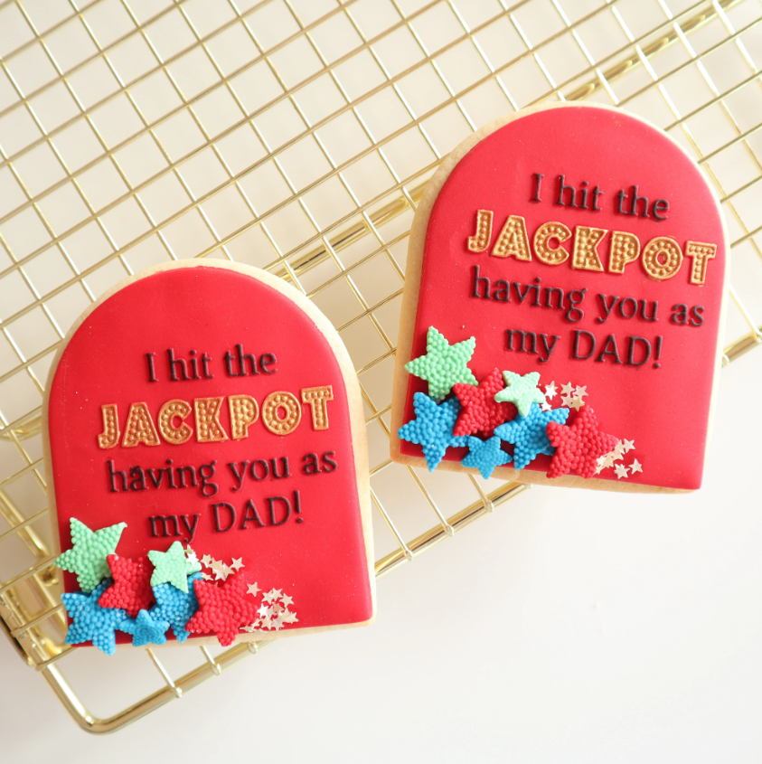 Custom Cookie Cutters - I Hit The Jackpot Having You As My Dad! Debosser