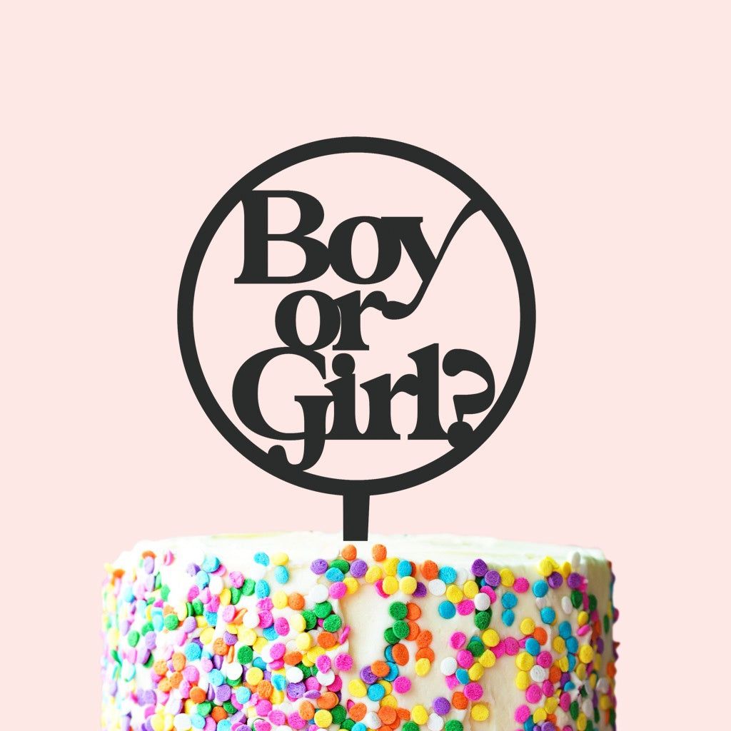 Etched Cake Topper - Boy or Girl? (Circle)