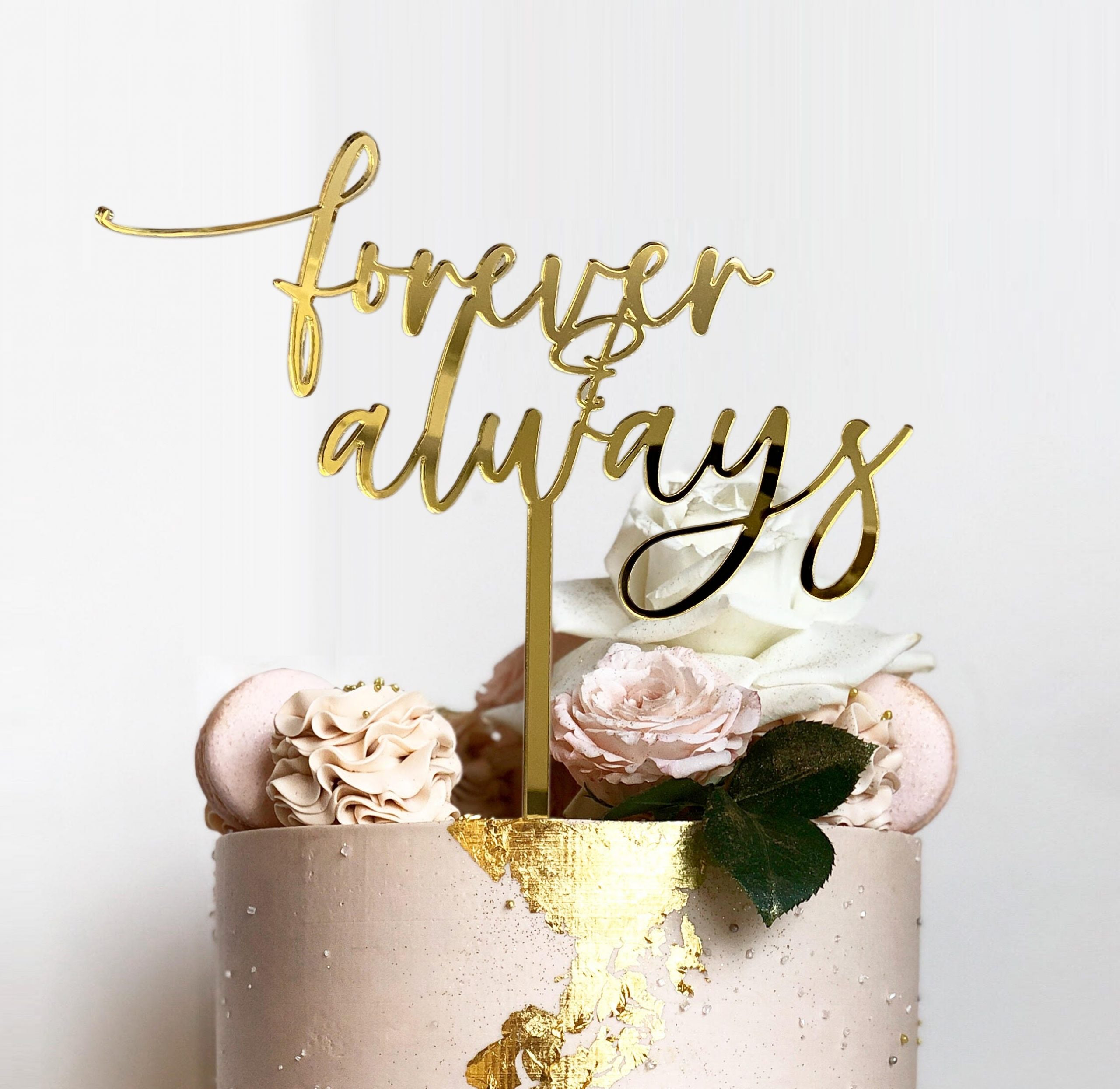 Etched Forever & Always Cake Topper